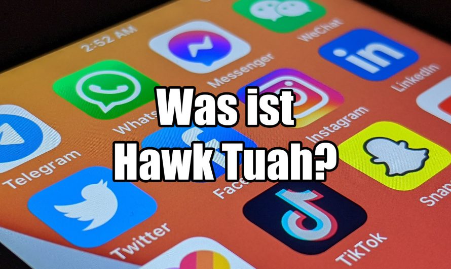 Was bedeutet „Hawk Tuah“? Erklärung des viralen Videohits